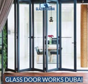 Glass Door Works Dubai