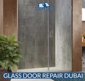 Glass door repair Dubai