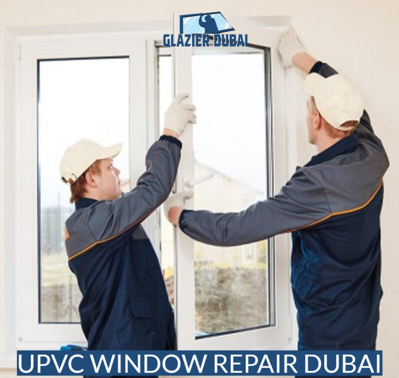 UPVC Window Repair Dubai