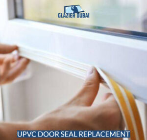 UPVC door seal replacement